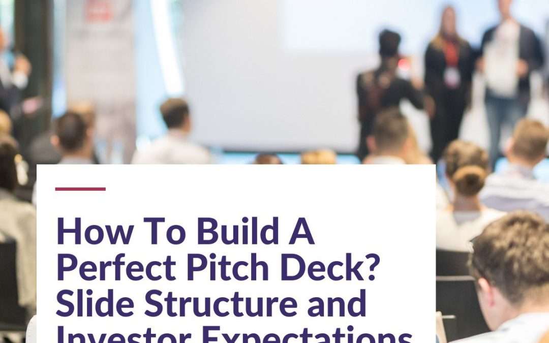 How To Build A Perfect Pitch Deck?