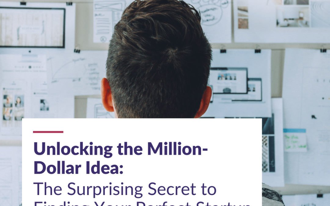 Unlocking the Million-Dollar Idea