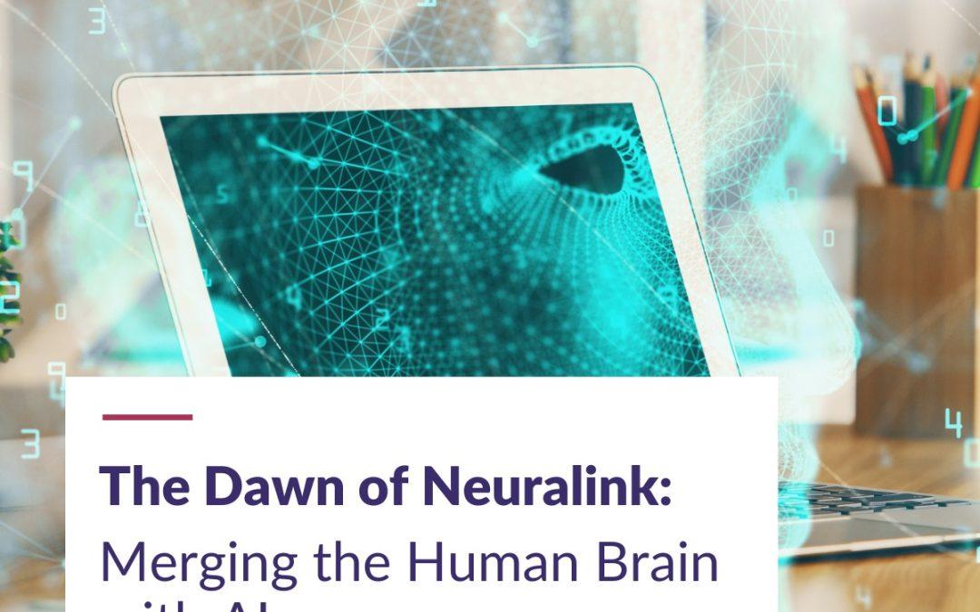 The Dawn of Neuralink