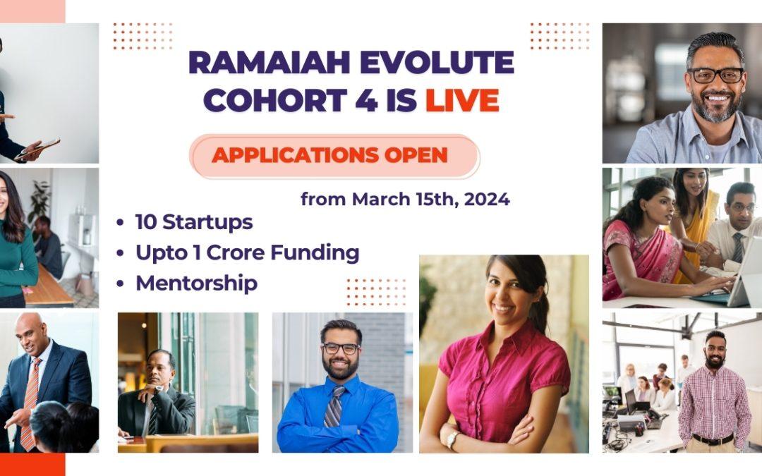 Ramaiah Evolute Cohort 4 is live!